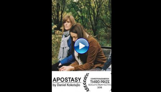 Apostasy (2017) HD Full Movie Watch Online Free