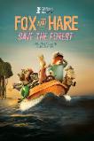 Fox & Hare Save the Forest (2024)
