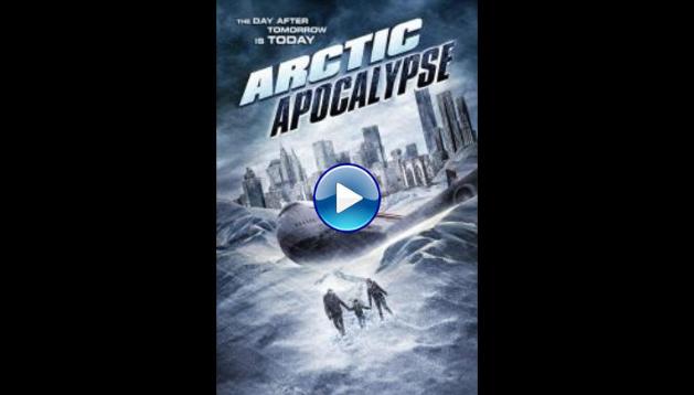 Arctic Apocalypse (2019)