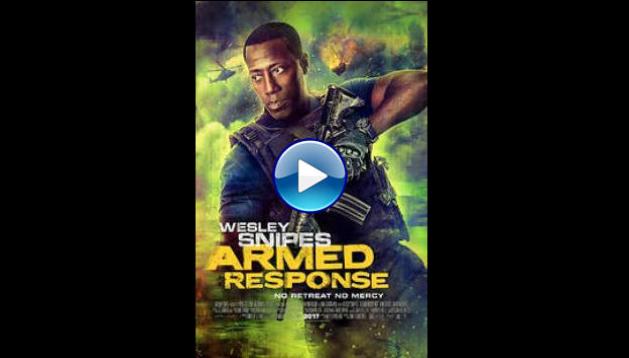 Armed Response (2017)