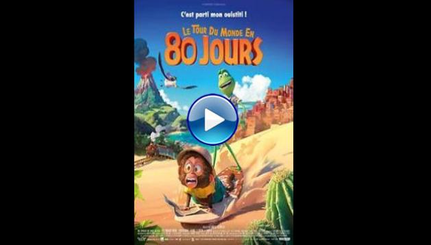 Around the World in 80 Days (2021)