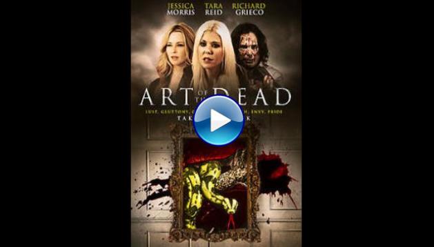 Art of the Dead (2019) HD Full Movie Watch Online Free