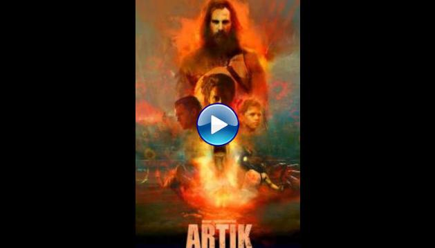 Artik (2019) HD Full Movie Watch Online Free