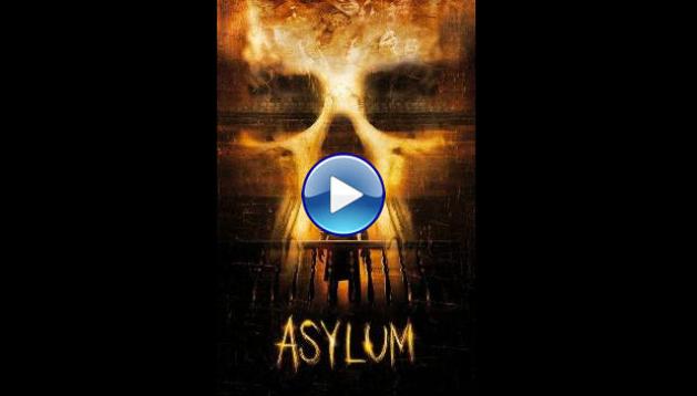 Asylum (2008)