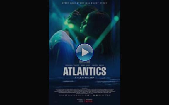 Atlantics (2019)