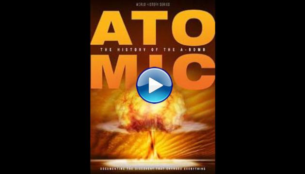 Atomic: History of the A-Bomb (2019)