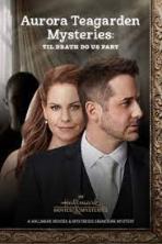 Aurora Teagarden Mysteries: Til Death Do Us Part (2021)