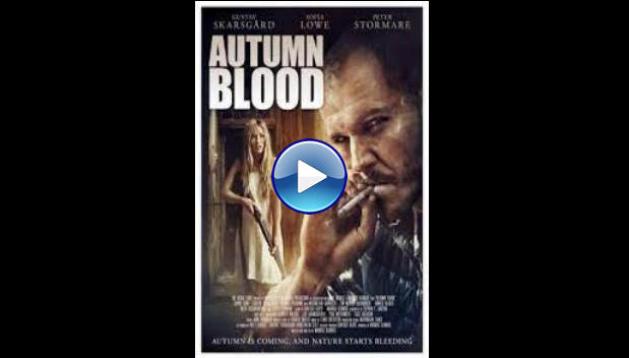 Autumn Blood (2013)