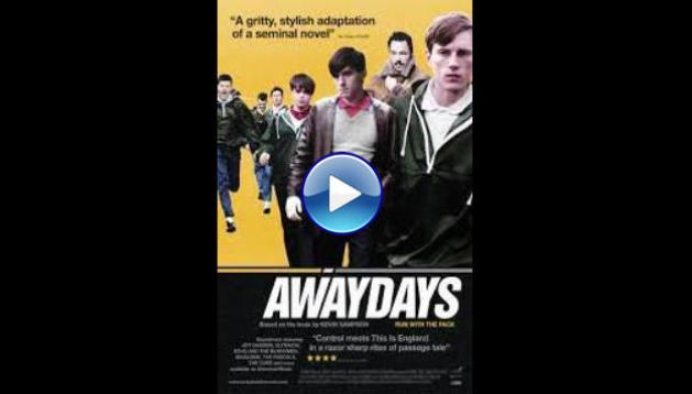 Awaydays (2009) HD Full Movie Watch Online Free