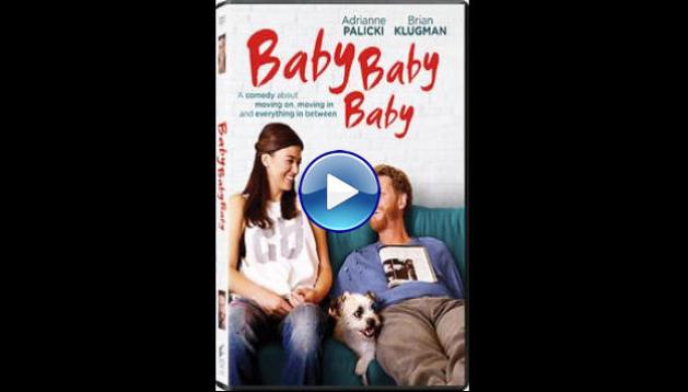 Baby, Baby, Baby (2015)