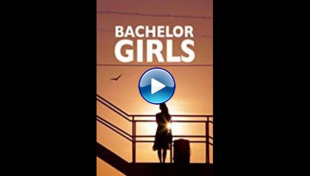 Bachelor Girls (2016)