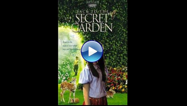 Back to the Secret Garden (2001)