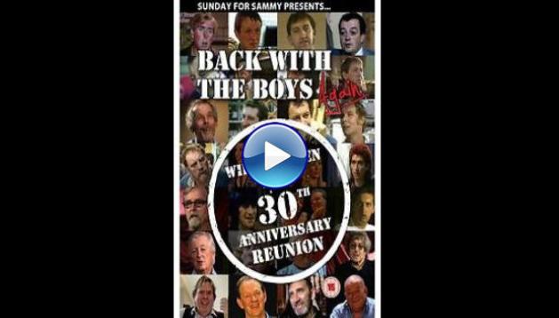Back with the Boys Again - Auf Wiedersehen Pet 30th Anniversary Reunion (2013)  