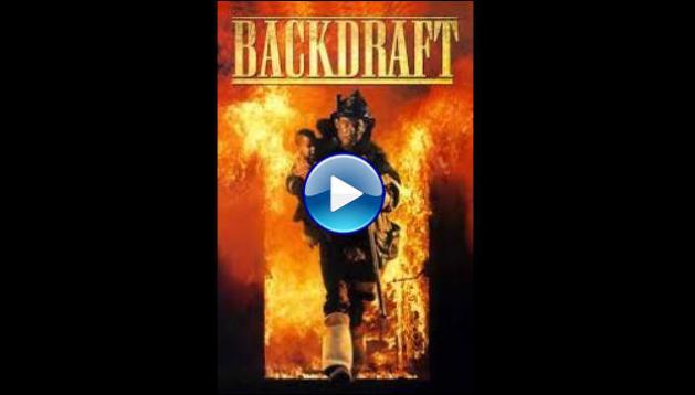 Backdraft (1991)