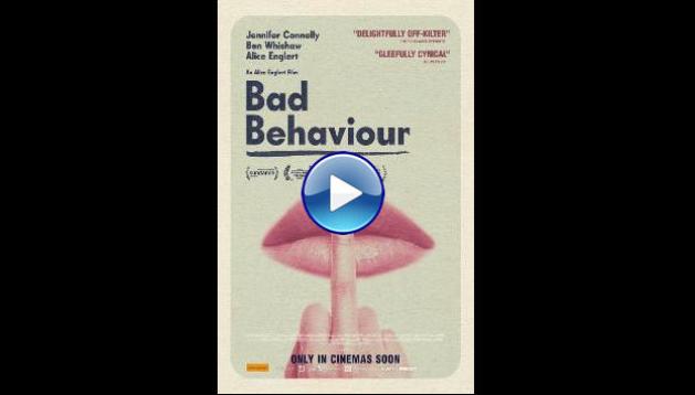 Bad Behaviour (2023)