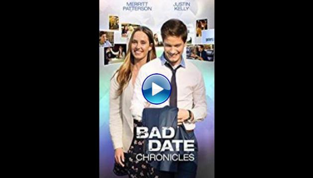 Bad Date Chronicles (2017)