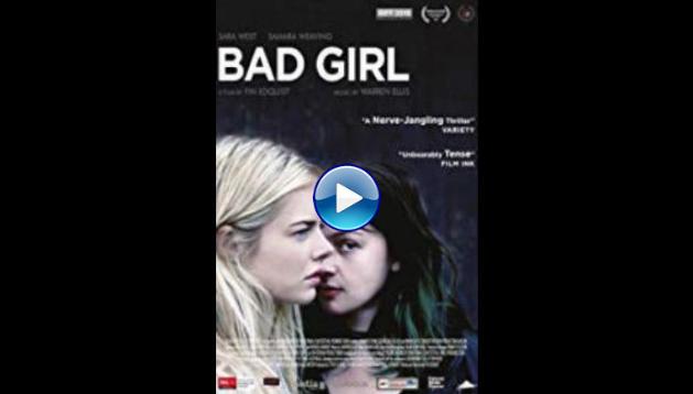 Bad Girl (2016)