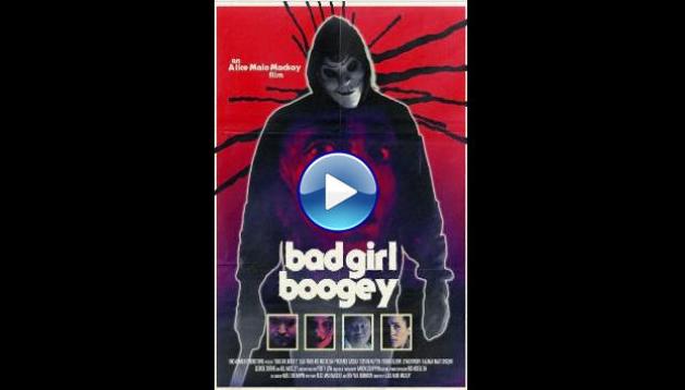 Bad Girl Boogey (2022)