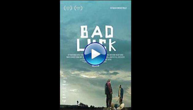 Bad Luck (2015)