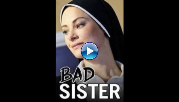 Bad Sister (2015)