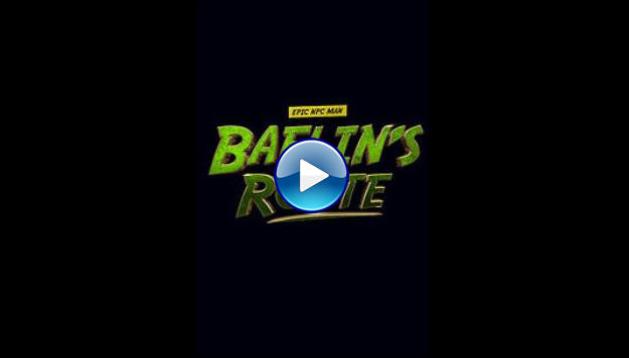Baelin's Route: An Epic NPC Man Adventure (2021)
