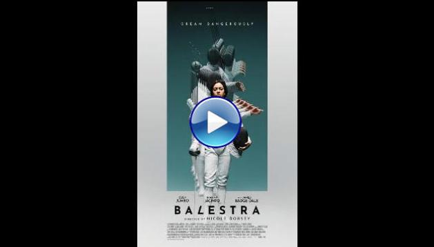 Balestra (2024)