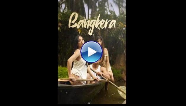 Bangkera (2025) HD Full Movie Watch Online Free