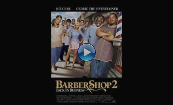 Barbershop 2: Back in Business (2004)