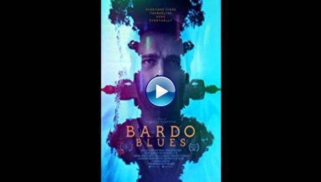 Bardo Blues (2017)