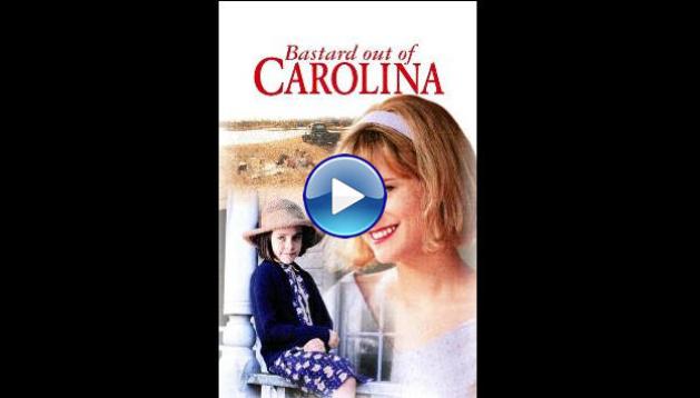 Bastard Out of Carolina (1996)