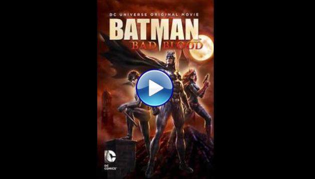 Batman: Bad Blood (2016)