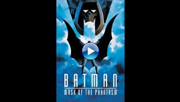 Batman: Mask of the Phantasm (1993)