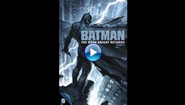 Batman: The Dark Knight Returns, Part 1 (2012)