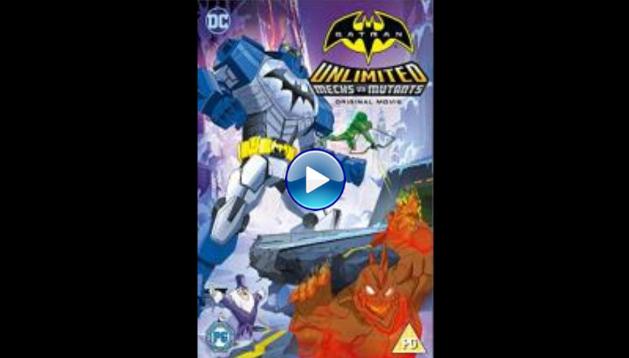 Batman Unlimited Mechs Vs. Mutants Full Movie Online Free Watch Batman Unlimited: Mechs vs. Mutants (2016) Full Movie Online Free