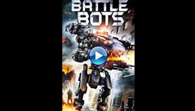 Battle Bots (2018)