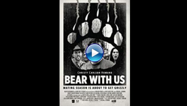 Bear with Us (2016)