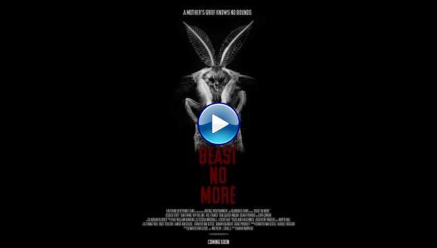 Beast No More (2019)