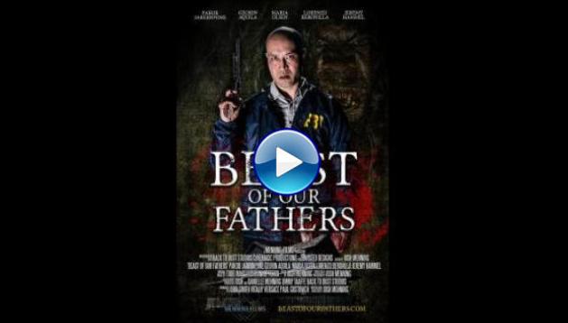 Beast of Our Fathers (2019)