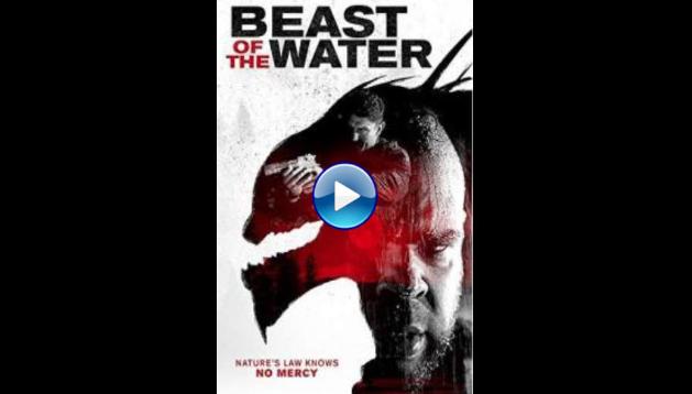 Beast of the Water (2017)