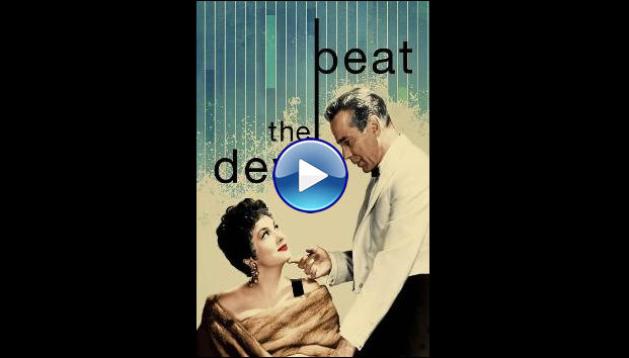 Beat the Devil (1953)