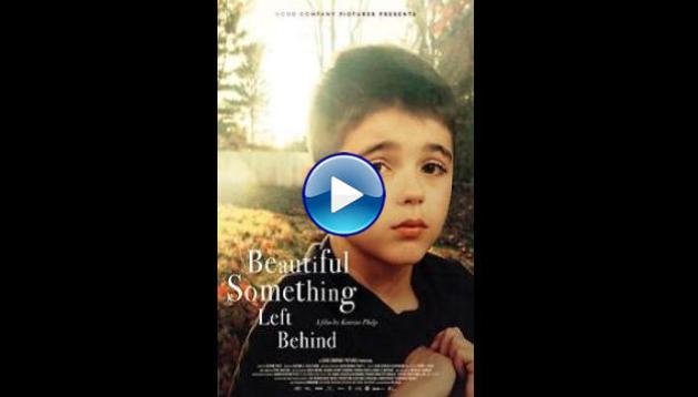 Beautiful Something Left Behind (2021)