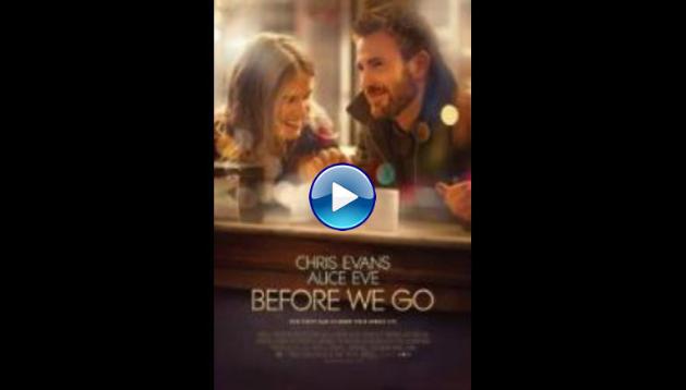 Before We Go (2014)