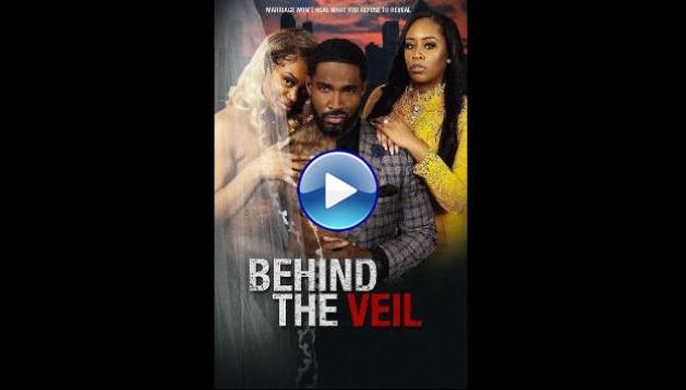 Behind the Veil (2023)