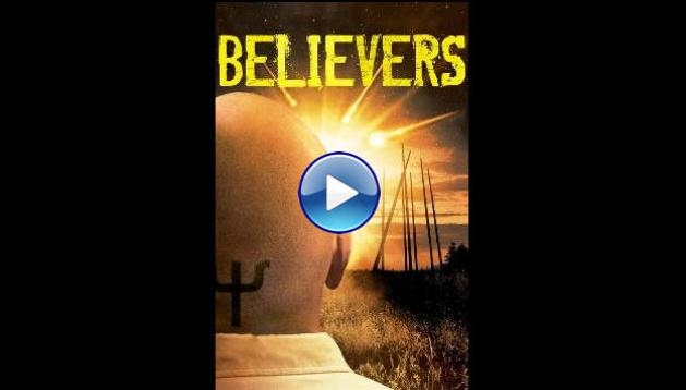 Believers (2007)