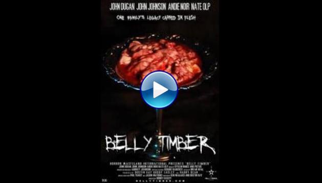 Belly Timber (2016)