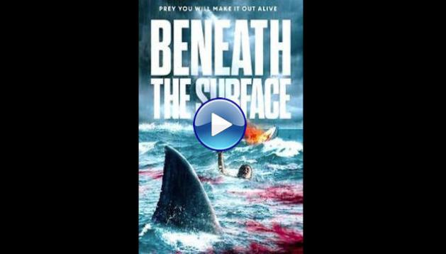 Beneath the Surface (2022)