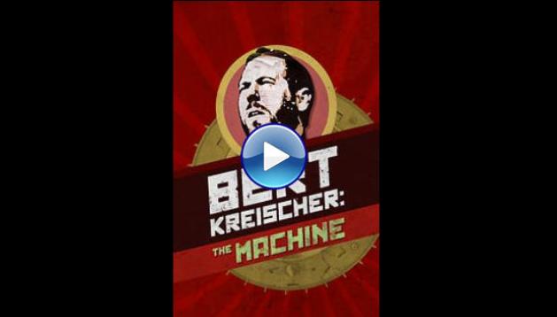 Bert Kreischer: The Machine (2016)