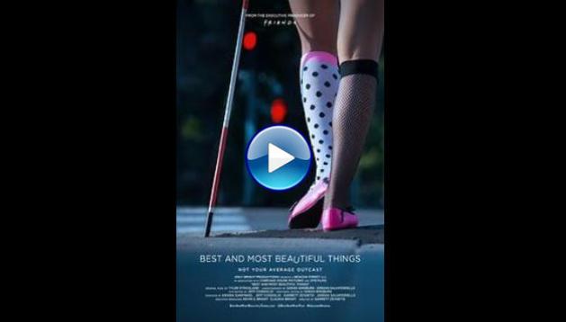 Best and Most Beautiful Things (2016)