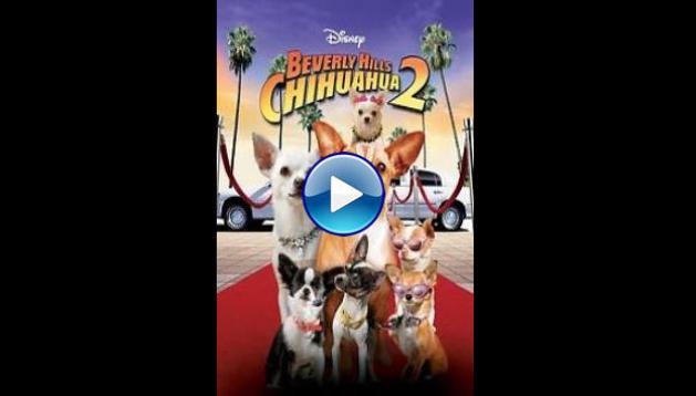 Beverly Hills Chihuahua 2 (2011)