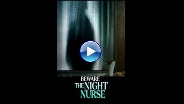 Beware the Night Nurse (2023)